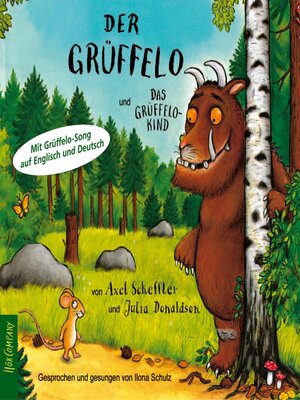 cover image of Der Grüffelo--Das Original-Hörbuch, Der Grüffelo und das Grüffelokind (ungekürzt)